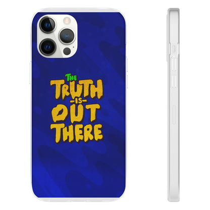 “The Truth Is Out There” iPhone Flexi Cases