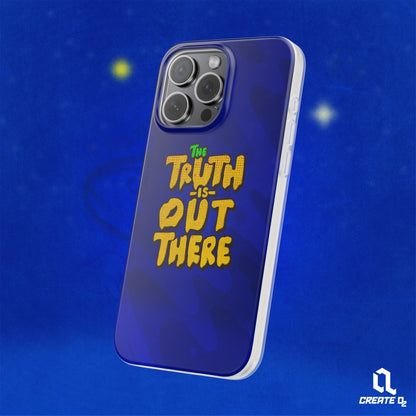 “The Truth Is Out There” iPhone Flexi Cases